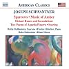Joseph Schwantner: Sparrows; Music of Amber; Distant Runes and Incanations; Two Poems; Soaring