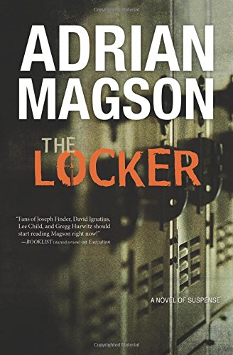 The Locker: A Novel of Suspense (A Cruxys Solutions Investigation)