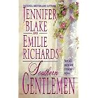Southern Gentlemen by Jennifer Blake and Emilie Richards