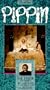 Pippin [VHS]