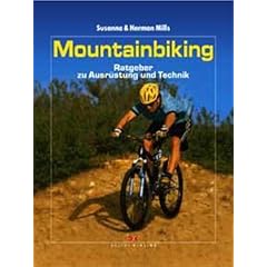 Mountainbiking. Ratgeber zu Ausr�stung und Technik