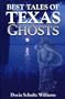 Best Tales of Texas Ghosts