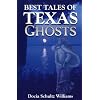Best Tales of Texas Ghosts