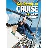 Get Ready to CRUISE: Lin & Larry Pardey - Offshore Sailing Part 1