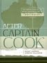 After Captain Cook, The Archaeology of the Recent Indigenous Past in Australia
