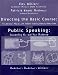 Books : Directing the Basic Course: A Supervisor's Manual with Teacher Traning Video & Video Guide to Accompany Public Speaking: Connecting to Your Audience