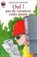 Ouf ! pas de vacances cette année