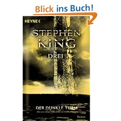 Der Dunkle Turm, Band 2: Drei