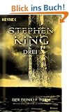 Der Dunkle Turm, Band 2: Drei