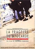 Revue G.C.T.H.V  / La Fracture du myocarde