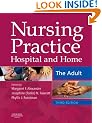 Nursing Practice: Hospital and Home -- The Adult