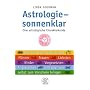 Astrologie, sonnenklar: Eine astrologische Charakterkunde