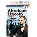 DK Readers: Abraham Lincoln -- Lawyer, Leader, Legend (Level 3: Reading Alone)