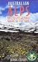 Australian Alps: Kosciuszko, Alpine and Namadgi National Parks (National Parks Field Guides)