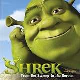 Shrek: From the Swamp to the Screen