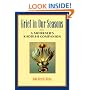 Grief in Our Seasons: A Mourner's Kaddish Companion