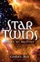 Star Twins- Heirs of Destiny