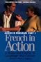 French in Action: A Beginning Course in Language and Culture, Second Edition: Audio Program , Part 1