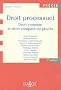 Droit processuel 2005 : Droit commun et droit compar� du proc�s