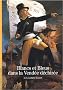 Blancs et Bleus dans la Vend�e d�chir�e