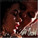 Wild Orchid: Music From The Motion Picture