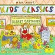 Mad About Kids' Classics