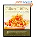 The Cancer Lifeline Cookbook: Recipes, Ideas, and Advice to Optimize the Lives of People Living with Cancer