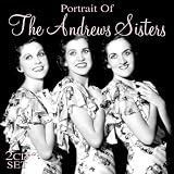 The Andrews Sisters - Portrait of the Andrews Sisters