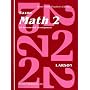 Math 2: An Incremental Development [Home School Teachers Edition]