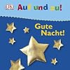 Auf und zu! Gute Nacht!