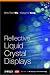 Reflective Liquid Crystal Displays (Wiley Series in Display Technology)