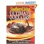 Southern Living: Ultimate Quick & Easy Cookbook: Incredibly Good, Unbelievably Easy -- over 450 Superfast Recipes