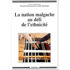 La Nation malgache au d�fi de l'ethnicit�
