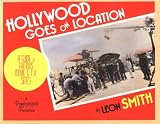 Hollywood Goes on Location Hollywood Goes on Location