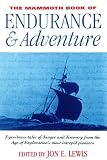 The Mammoth Book of Endurance and Adventure