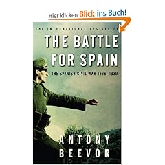 The Battle for Spain. The Spanish Civil War 1936-1939