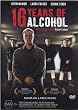 Sixteen Years of Alcohol [ NON-USA FORMAT, PAL, Reg.4 Import - New Zealand ]