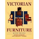 Victorian Furniture with Prices (Wallace-Homestead Furniture Series) by David P. Lindquist