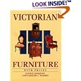 Victorian Furniture With Prices (Wallace-Homestead Furniture Series) by  David P. Lindquist and Caroline C. Warren