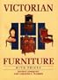 Victorian Furniture with Prices (Wallace-Homestead Furniture Series)