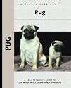 Pug (Kennel Club Dog Breed Series)