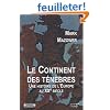 Le Continent des t�n�bres : Une histoire de l'Europe au XXe si�cle