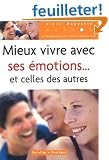 Mieux vivre avec ses �motions et celles des autres