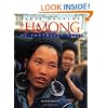 The Hmong of Southeast Asia (First Peoples)