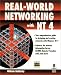 Book Real-World Networking with NT 4: A Complete Guide to Designing and Creating Windows NT 4 Networks
