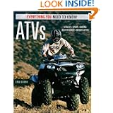 ATVs: Everything You Need to Know (Everything You Need to Know) by Steve Casper