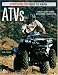 Book cover of ATVs: Everything You Need to Know (Everything You Need to Know) (Everything You Need to Know).