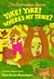 Berenstain Bears: Yike! Yike! Where's My Trike? (Peek-a-Board Book)