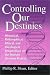 Controlling Our Destinies: Historical, Philosophical, Ethical, and Theological Perspe...