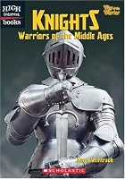 Knights: Warriors of the Middle Ages (High Interest Books)